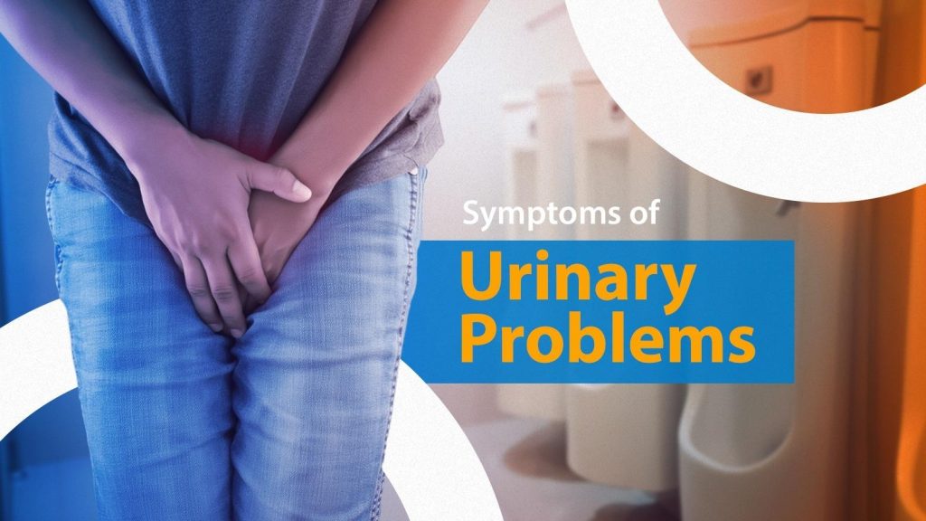 What Are The Symptoms Of Urinary Problems?